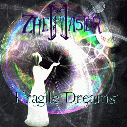 ZheMaster : Fragile Dreams